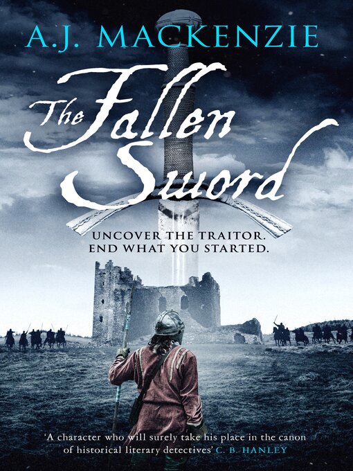 Title details for The Fallen Sword by A.J. MacKenzie - Wait list